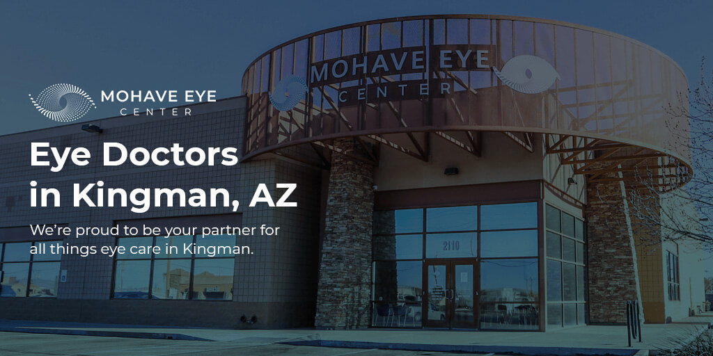 Eye Doctor & Eyecare Center in Kingman | Mohave Eye Center